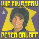7inch Vinyl Single - Peter Orloff - Wie Ein Stern