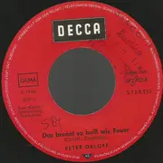 7inch Vinyl Single - Peter Orloff - Das Brennt So Heiß Wie Feuer