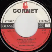 7inch Vinyl Single - Peter Orloff - Pardon, Rosalie (Tender Years)