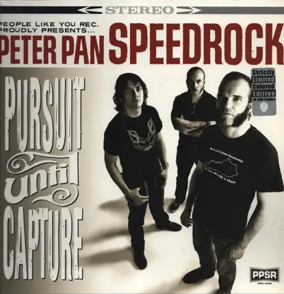 Peter Pan Speedrock - Pursuit Until Capture