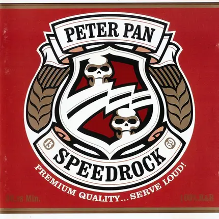 Peter Pan Speedrock - Premium Quality... Serve Loud!