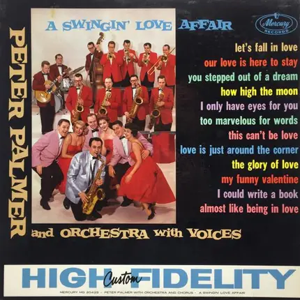 Peter Palmer And His Orchestra With Voices - A Swingin' Love Affair