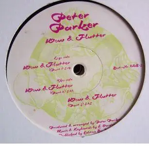 Peter Parker - Wow & Flutter