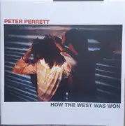 LP - Peter Perrett - How The West Was Won - Gatefold, Booklet Incl.