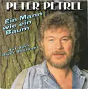 7inch Vinyl Single - Peter Petrel - Ein Mann Wie Ein Baum