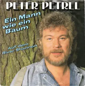 peter petrel - Ein Mann Wie Ein Baum