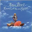 LP - Peter Petrel - Himmel, ist das ein Gefühl