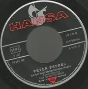 7inch Vinyl Single - Peter Petrel - Ich Bin Kein Mann Für Eine Nacht