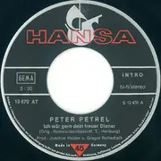 7inch Vinyl Single - Peter Petrel - Ich Wär Gern Dein Treuer Diener