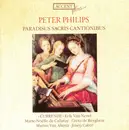 CD - Peter Philips - Currende , Erik Van Nevel , Marie-Noëlle de Callataÿ , Greta de Reyghere , Marius V - Paradisus Sacris Cantionibus