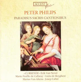 Peter Philips - Paradisus Sacris Cantionibus