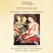 CD - Peter Philips - Currende , Erik Van Nevel , Marie-Noëlle de Callataÿ , Greta de Reyghere , Marius V - Paradisus Sacris Cantionibus