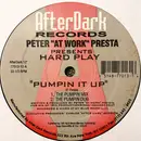 12inch Vinyl Single - Peter Presta Presents Hard Play - Pumpin It Up - Still sealed