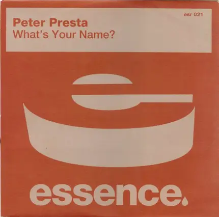 Peter Presta - WHAT'S YOUR NAME?