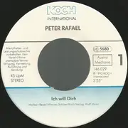 7inch Vinyl Single - Peter Rafael - Ich Will Dich