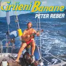 LP - Peter Reber - Grüeni Banane