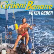 Peter Reber - Grüeni Banane