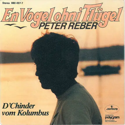 Peter Reber - En Vogel ohni Flügel