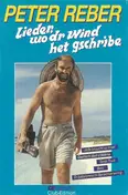 Peter Reber - Lieder, Wo Dr Wind Het Geschriebe
