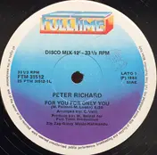 Peter Richard - For You For Only You