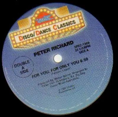 Peter Richard - For you for only you / Walkin in the Neon