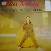 Peter Richard - Walking in the Neon