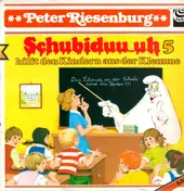 Peter Riesenburg - Schubiduu...uh Hilft Den Kindern Aus Der Klemme