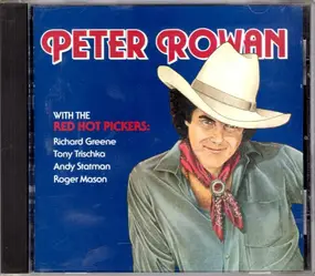 Peter Rowan - With The Red Hot Pickers