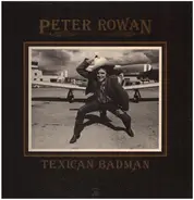 Peter Rowan - Texican Badman