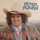 LP - Peter Rowan - Medicine Trail