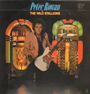 Peter Rowan - Peter Rowan & The Wild Stallions