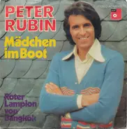 Peter Rubin - Mädchen Im Boot / Roter Lampion Von Bangkok