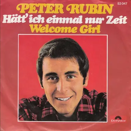 Peter Rubin - Hätt' Ich Einmal Nur Zeit