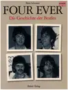 Book - Peter Schuster - Four Ever. Die Geschichte der Beatles