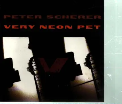 Peter Scherer - Very Neon Pet