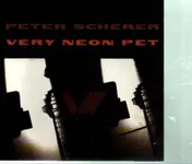 Peter Scherer - Very Neon Pet