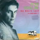 7'' - Peter Schilling - Die Wüste Lebt (Alarmsignal ...)