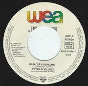7inch Vinyl Single - Peter Schilling - Bild Der Dunkelheit
