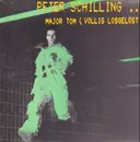 12inch Vinyl Single - Peter Schilling - Major Tom (Völlig Losgelöst)