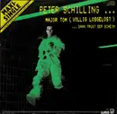 12inch Vinyl Single - Peter Schilling - Major Tom (Völlig Losgelöst)