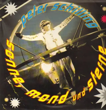 Peter Schilling - Sonne, Mond Und Sterne