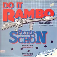 Peter Schön - Do It Rambo