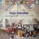 LP - Peter Schreiber - Aangenaam Gestoord