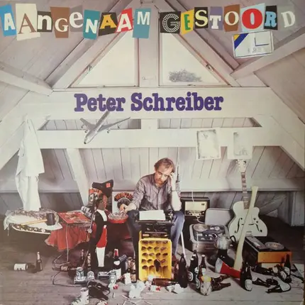Peter Schreiber - Aangenaam Gestoord