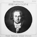 LP - Peter Schreier , Johann Wolfgang von Goethe , Wolfgang Amadeus Mozart · Ludwig van Beethoven · Fran - Peter Schreier Singt Lieder Nach Goethe