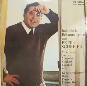 Peter Schreier - Italienische Belcanto-Arien Mit Peter Schreier