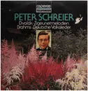 LP - Peter Schreier / Antonín Dvořák / Johannes Brahms - Dvořák • Zigeunermelodien / Brahms • Deutsche Volkslieder