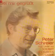 LP - Peter Schreier - singt Lieder von Schubert, Mendelssohn, Schumann