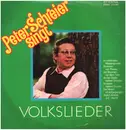 LP - Peter Schreier - Peter Schreier Singt Volkslieder