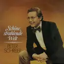 LP - Peter Schreier - Schöne, Strahlende Welt